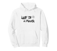 Livin' on a Prayer: Inspire Perseverance and Strength Sweat à Capuche