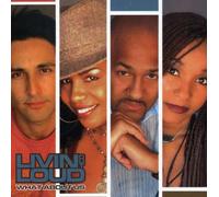 Livin Out Loud - What About Us