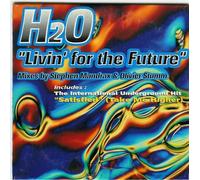 H20 - Livin'For The Future