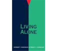 Living Alone, Family Living in Pastoral Perspective Freda A. Gardner, Herbert Anderson (Auteur)