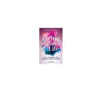Living An Orgasmic Life