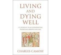 Living And Dying Well