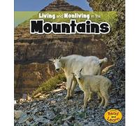 Living And Nonliving In The Mountains