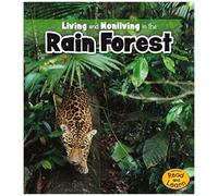 Living And Nonliving In The Rain Forest