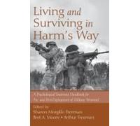 Living And Surviving In Harm's Way