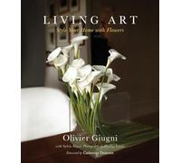 Living Art: Style Your Home with Flowers