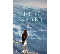 Living As a Bird