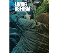 Living as Form: Socially Engaged Art from 1991-2011