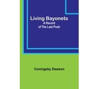 Living Bayonets