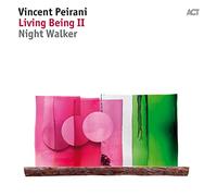 Living Being II - Night Walker