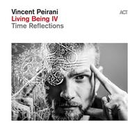 Living Being IV (Time Reflections) CD