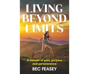 Living Beyond Limits