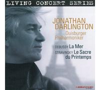 Living Concert Series - Debussy: La Mer & Stravinsky: Le Sacre Du Printemps by Duisburger Philharmoniker (2010-11-01)