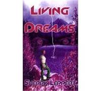Living Dreams Sherry Leppert (Auteur)