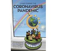 Living During The Coronavirus Pandemic