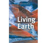 Living Earth: Outline of the Geology of Iceland