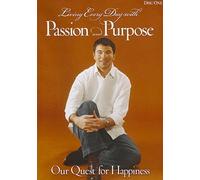 Living Everyday with Passion & Purpose