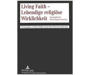 Living Faith - Lebendige Religiöse Wirklichkeit