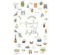 Living Freely and Lightly: A Guided Journal: Creative Practices to Explore Your Abundant Life With Jesus