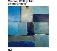 Living Ghosts by Michael Wollny Trio [CD] NEUF