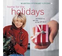 Living: Home for the Holidays by Martha Stewart