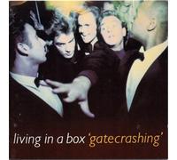 Living in a Box - Gatecrashing (1989)