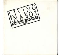 Living In A Box - The Bootleg Mix