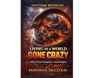 Living in a World Gone Crazy
