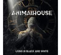 Animal house - Living in Black and White [Import]