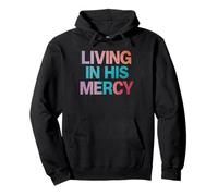 Living in His Mercy Colorful Jésus Christian Faith Sweat à Capuche