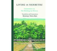Living in Nenbutsu: Commentary on the Shoshinge by Shinran