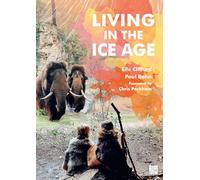 Living in the Ice Age