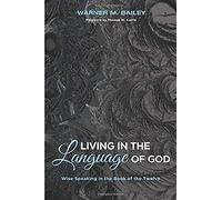 Living In The Language Of God