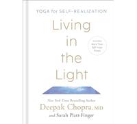 Living in the Light: Yoga for Self-Realization