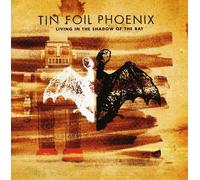 Living In The Shadow of The Bat by Tin Foil Phoenix