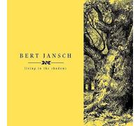 Bert Jansch Living in the Shadows (Vinyl) 12" Album Box Set