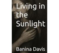 Living in the Sunlight