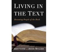 Living in the Text
