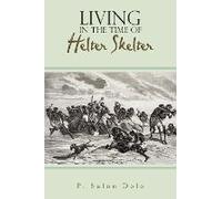 Living In The Time Of Helter Skelter