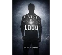 Living is Loud