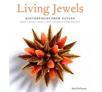 [(Living Jewels : Masterpieces from Nature: Coral, Pearls, Horn, Shell, Wood & Other Exotica)] [By (author) Ruth Peltason] published on (November, 2010)