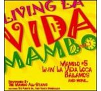 Living La Vida Mambo - Vol. 1-Living La Vida Mambo