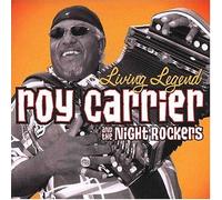 Roy Carrier – Living Legend