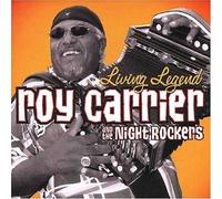 Carrier, Roy - Living Legend [Import]