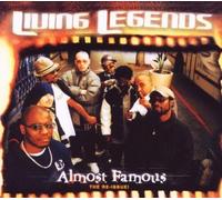 Living Legends Almost Famous (CD)