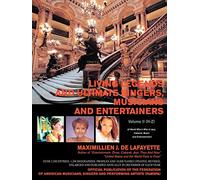 Living Legends and Ultimate Singers, Musicians and Entertainers: Volume II (H-Z) of World Who's Who in Jazz, Cabaret, Music and Entertainment