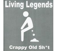 Living Legends – Crappy Old Shit – CD – Import