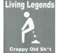 Living Legends Crappy Old Shit (CD)