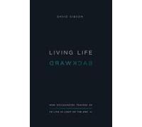 Living Life Backward