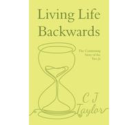 Living Life Backwards: The Continuing Story of the Two Js